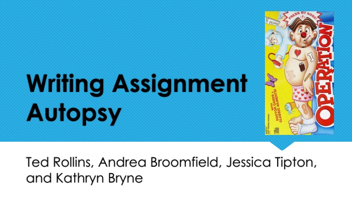 writing assignment autopsy n.w