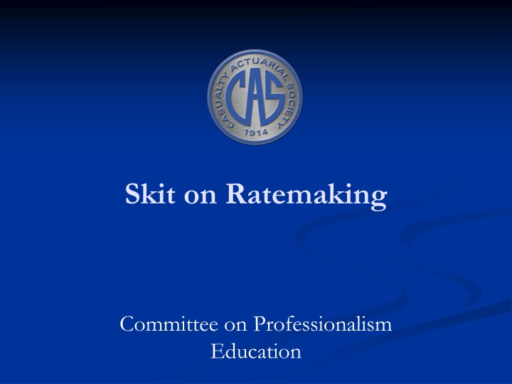 skit on ratemaking n.w