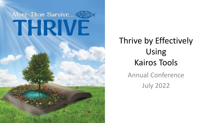 thrive by effectively using kairos tools n.w