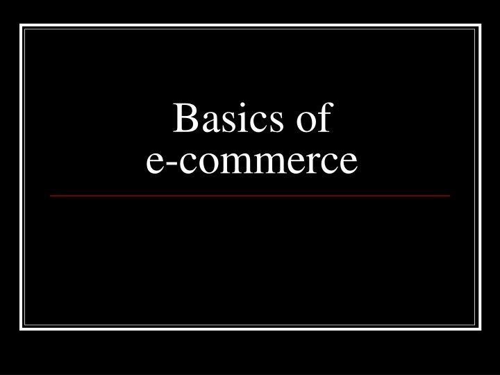basics of e commerce n.w