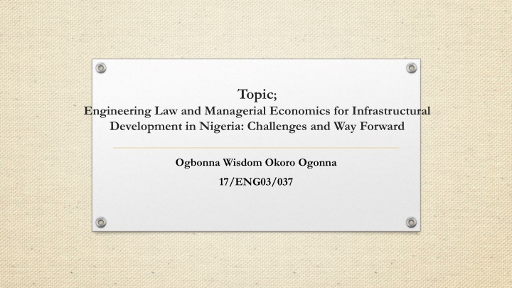 Challenges and Solutions in Nigerian Infrastructure Development