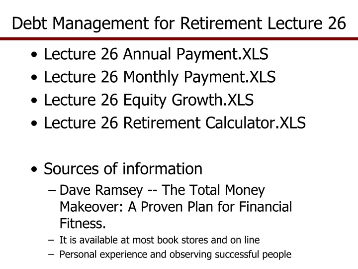 debt management for retirement lecture 26 n.w