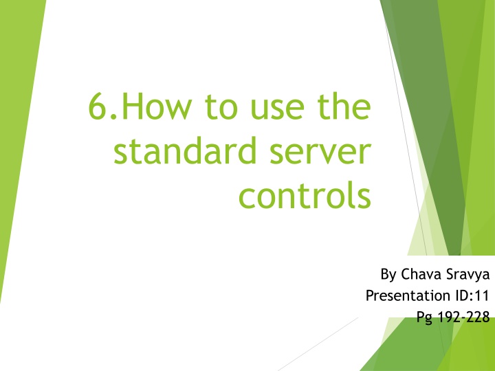6 how to use the standard server n.w