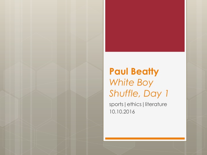 paul beatty white boy shuffle day 1 sports ethics n.w