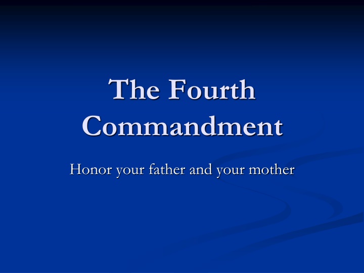 the fourth commandment n.w