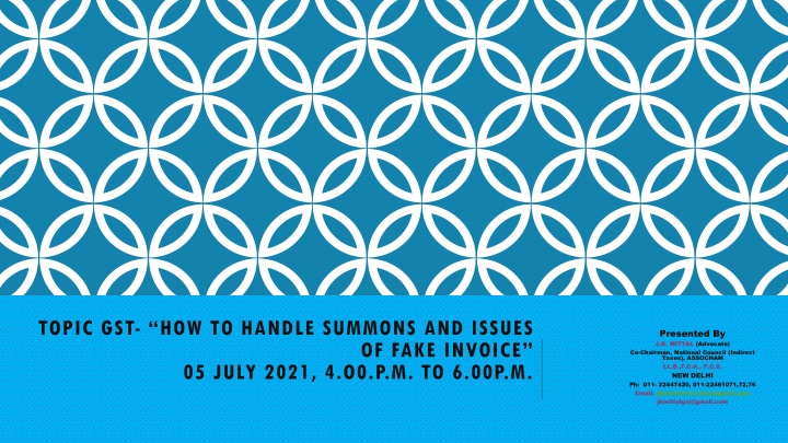 topic gst how to handle summons and issues n.w