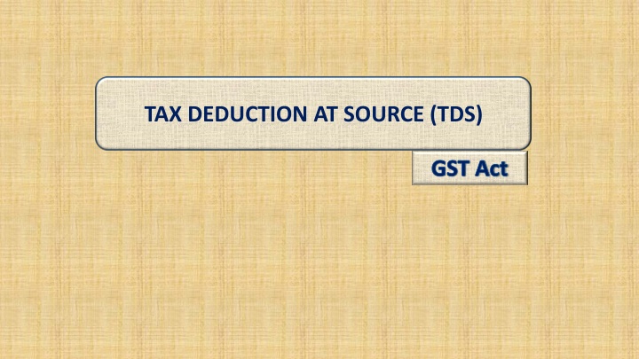 tax deduction at source tds n.w