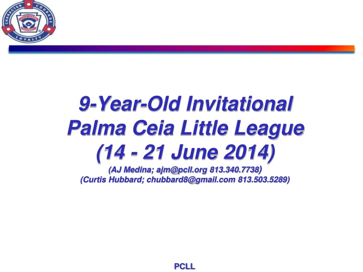 9 year old invitational palma ceia little league n.w