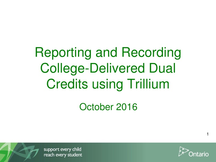 reporting and recording college delivered dual n.w