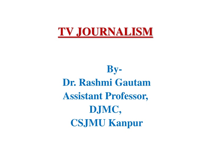 tv journalism n.w