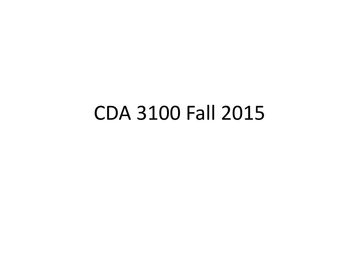 cda 3100 fall 2015 n.w