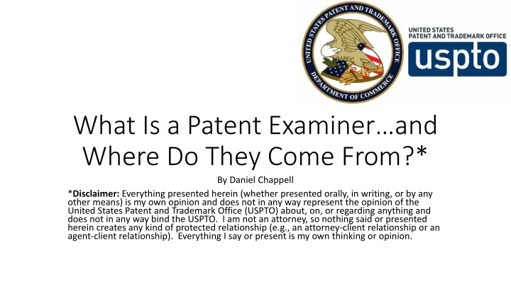 what is a patent examiner and where do they come n.w