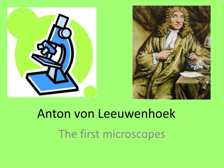 anton von leeuwenhoek n.w