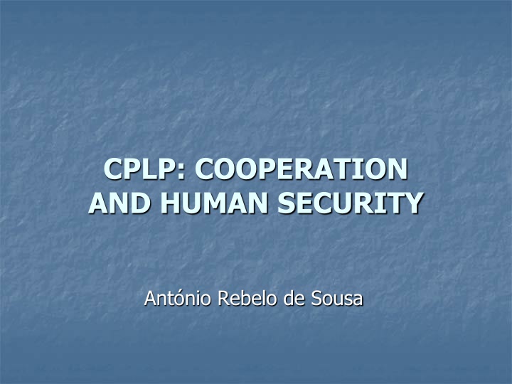 cplp cooperation and human security n.w