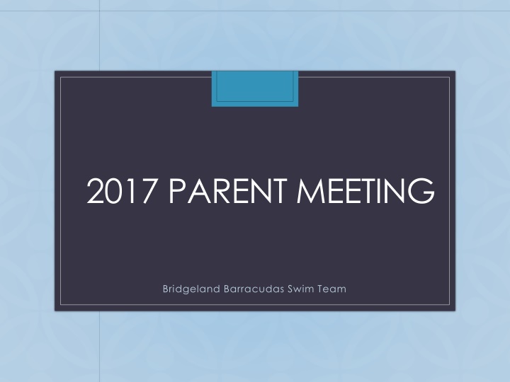 2017 parent meeting n.w