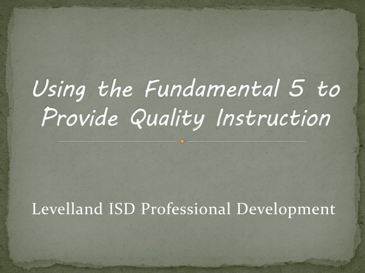 using the fundamental 5 to provide quality n.w