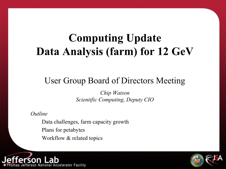 computing update data analysis farm for 12 gev n.w