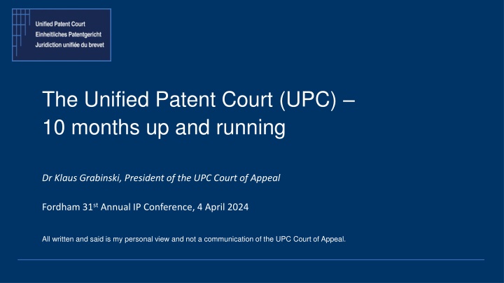 the unified patent court upc 10 months n.w