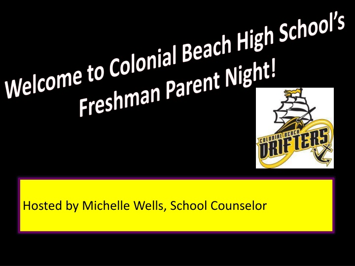 hosted by michelle wells school counselor n.w