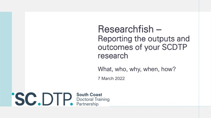 researchfish researchfish reporting the outputs n.w