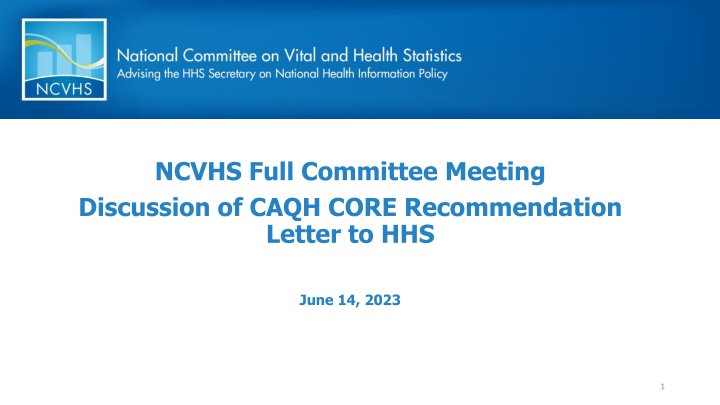 ncvhs full committee meeting discussion of caqh n.w