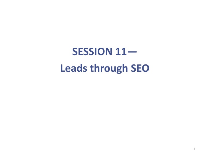 session 11 leads through seo n.w