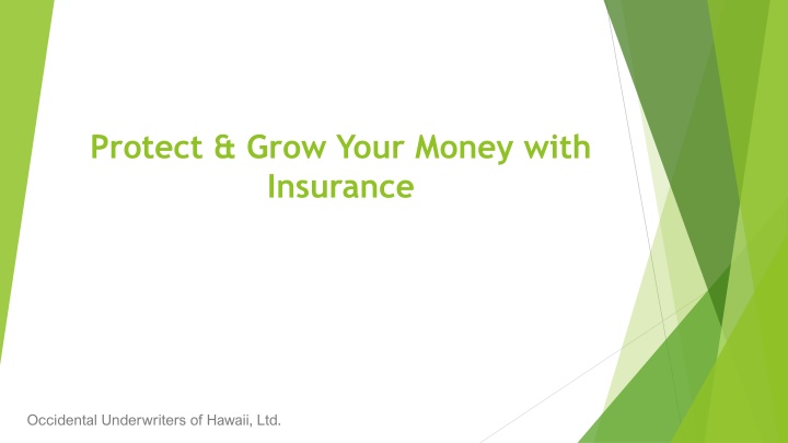 protect grow your money with insurance n.w