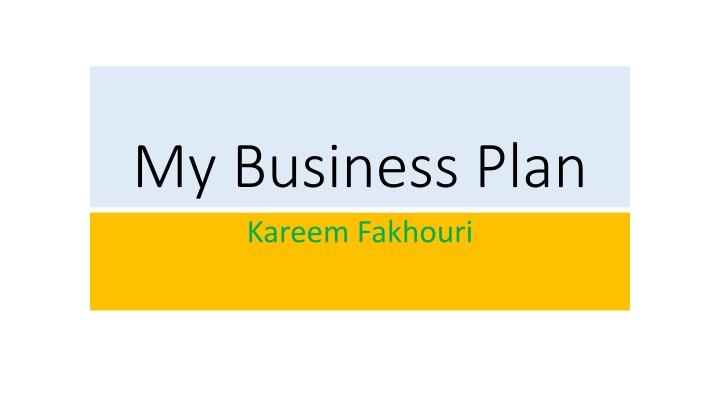 my business plan kareem fakhouri n.w