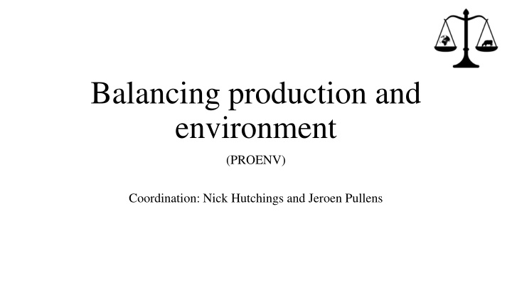 balancing production and environment n.w