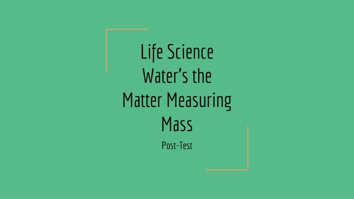 life science water s the matter measuring mass n.w
