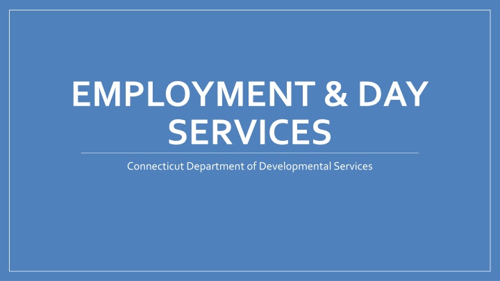 employment day services n.w