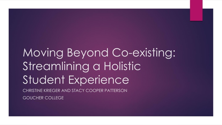 moving beyond co existing streamlining a holistic n.w