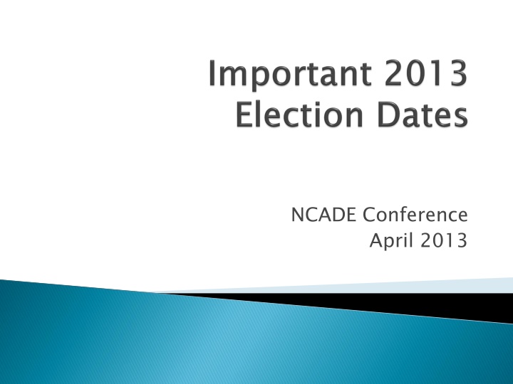 ncade conference april 2013 n.w