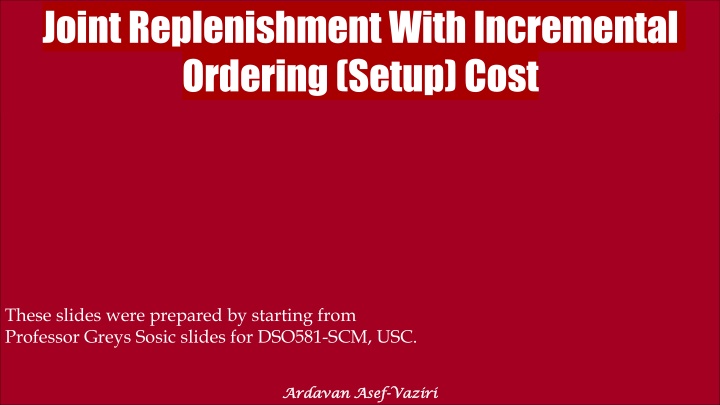 joint replenishment with incremental ordering n.w