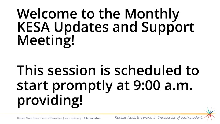 welcome to the monthly kesa updates and support n.w