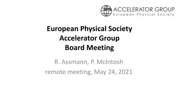 european physical society accelerator group board n.w