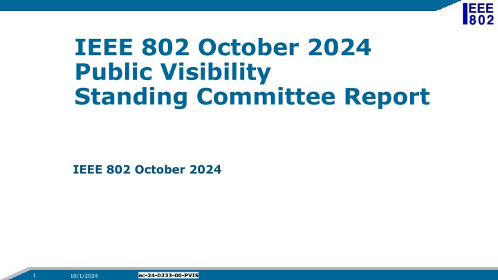 ieee 802 october 2024 public visibility standing n.w