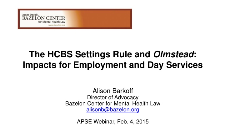 the hcbs settings rule and olmstead impacts n.w
