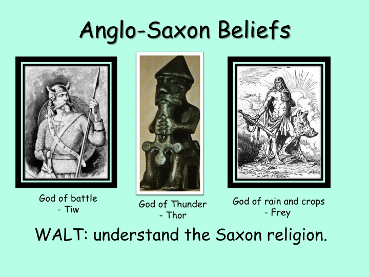 anglo saxon beliefs n.w
