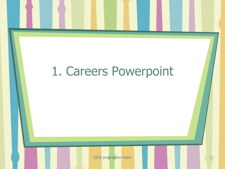 1 careers powerpoint n.w