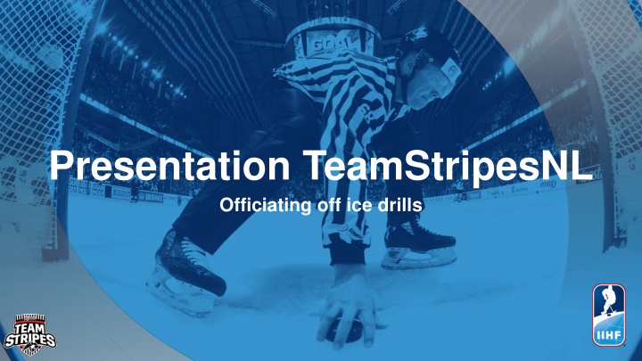 presentation teamstripesnl officiating n.w