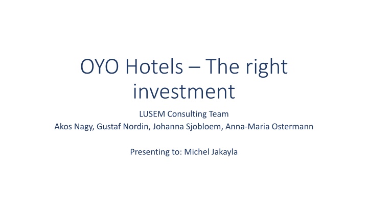 oyo hotels the right investment n.w