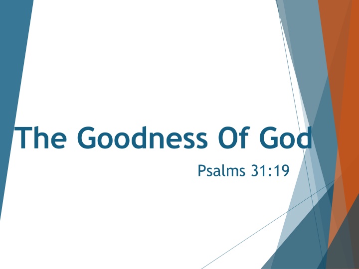 the goodness of god n.w