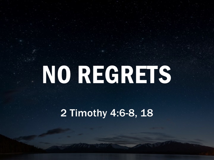 no regrets n.w