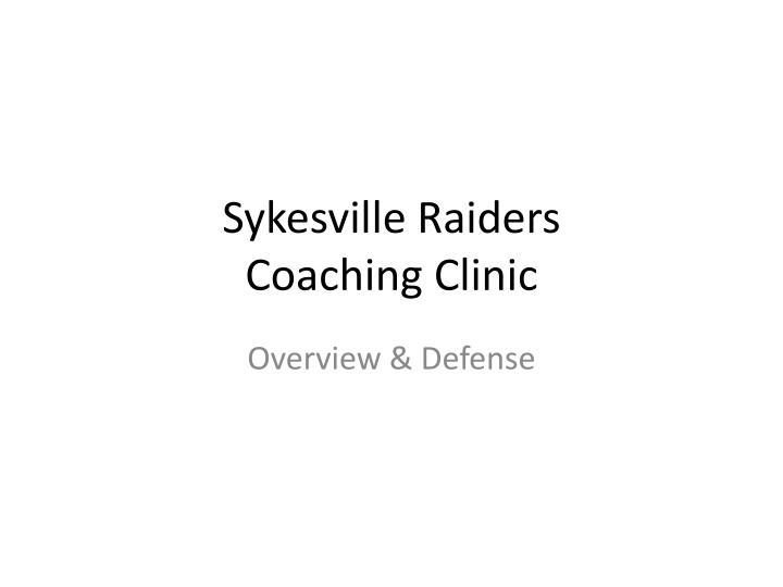 sykesville raiders coaching clinic n.w