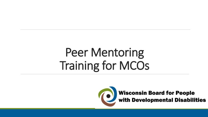 peer mentoring peer mentoring training for mcos n.w