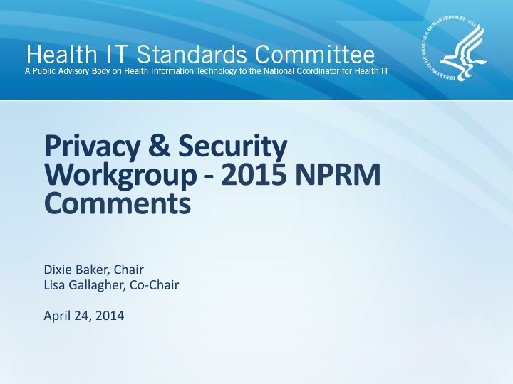 privacy security workgroup 2015 nprm comments n.w