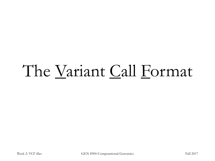 the variant call format n.w