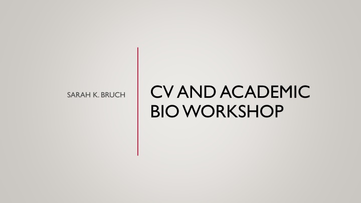 cv and academic bio workshop n.w