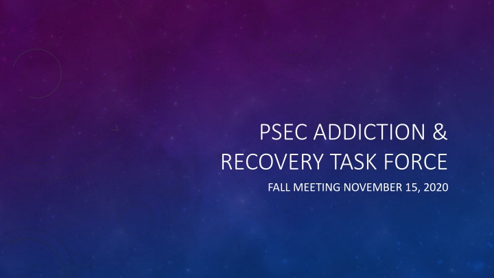psec addiction recovery task force n.w